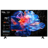 LED TV 4K 75''(190cm) TCL 75P6K